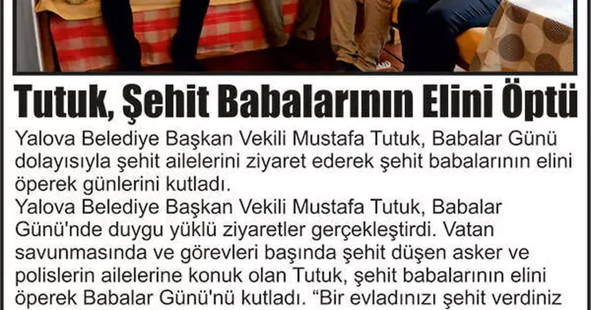 Tutuk Tutuk,-Şehit-Babalarının-Elini-Öptü - Yalova Haberleri