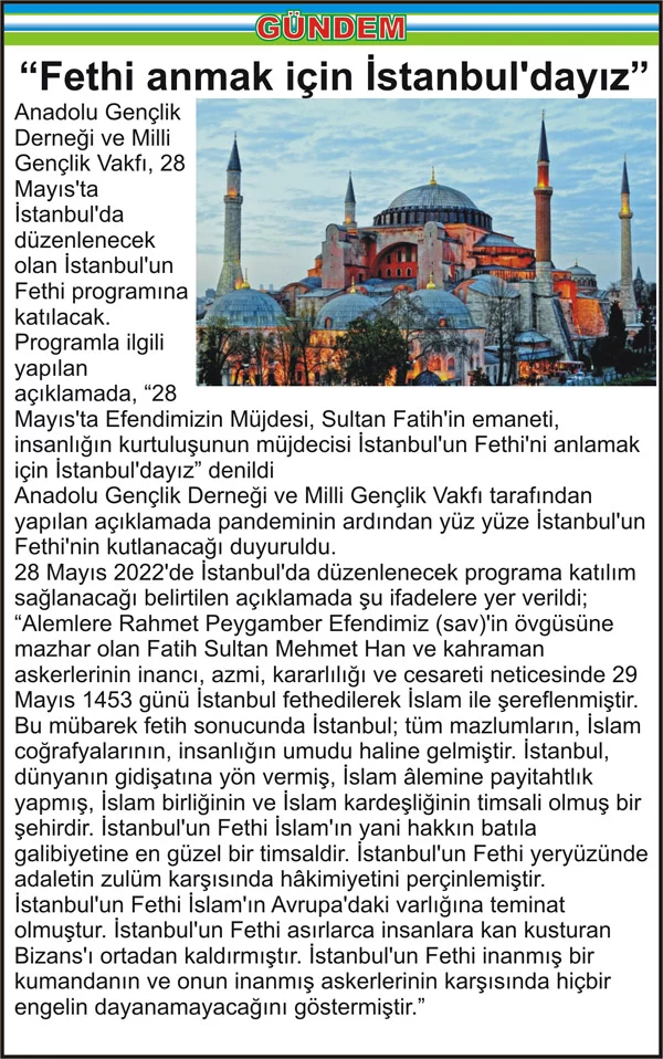 “Fethi anmak için İstanbul’dayız”