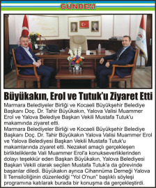 Büyükakın,-Erol-ve-Tutuk’u-Ziyaret-Etti