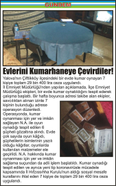 Evlerini-Kumarhaneye-Çevirdiler!