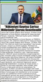 “Hâkimiyet-Kayıtsız-Şartsız-Milletindir-Şiarına-Kenetlendik”