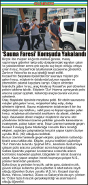 ‘Sauna-Faresi’-Komşuda-Yakalandı