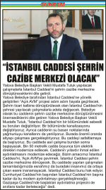 “İSTANBUL-CADDESİ-ŞEHRİN-CAZİBE-MERKEZİ-OLACAK”