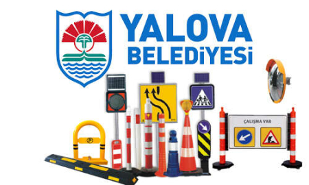 YALOVA BELEDİYESİ TRAFİK MALZEMESİ ALACAK