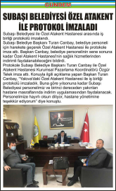 SUBAŞI_BELEDİYESİ_ÖZEL_ATAKENT_İLE_PROTOKOL_İMZALADI