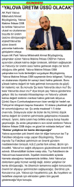 “YALOVA ÜRETİM ÜSSÜ OLACAK”