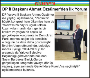 DP İl Başkanı Ahmet Özsümer’den İlk Yorum