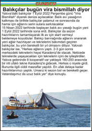 Balıkçılar bugün vira bismillah diyor