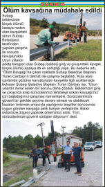 Ölüm kavşağına müdahale edildi