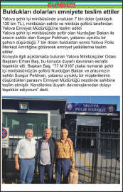 Buldukları dolarları emniyete teslim ettiler