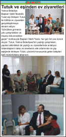 Tutuk ve eşinden ev ziyaretleri