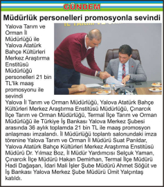 Müdürlük personelleri promosyonla sevindi