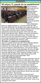 “50 milyon TL yazsak siz ne yapabilirsiniz”
