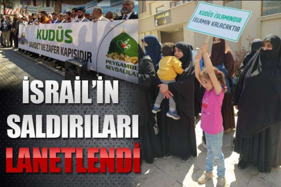 İsrail’in saldırıları lanetlendi