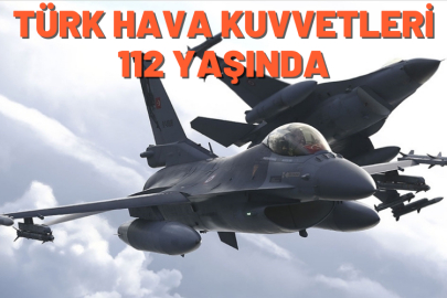 “Hava Kuvvetlerimizin 112. yılı kutlu olsun”