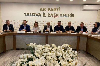 AK PARTİ YALOVA İL BAŞKANLIĞI HAFTALIK OLAĞAN YÖNETİM KURULU TOPLANTISINI GERÇEKLEŞTİRDİ