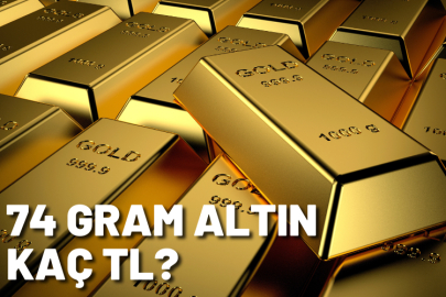74 Gram Altın ne kadar? 74 Gram Altın bugün kaç TL?