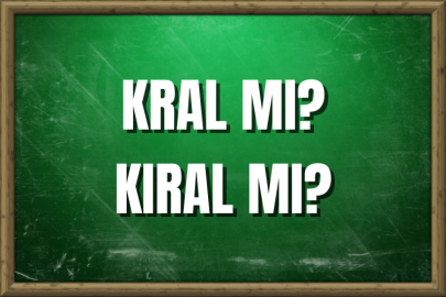 Kral mı? Kıral mı? Nasıl Yazılır?
