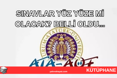 ATA AÖF yaz okulu sınavları ne zaman, online mi yüz yüze mi olacak? İşte cevabı