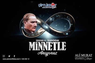 Çiftlikköy Belediyesi 10 Kasım İlanı