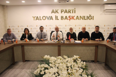 AK Parti Yalova İl Başkanlığı İl Yönetim Kurulu Toplantısını Gerçekleştirdi