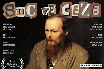 Rus klasiği ‘Suç ve Ceza’ Yalova’da da sahnelenecek