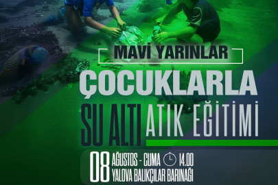 Yalova’da çocuklar denizden çıkan atıkları inceleyecek