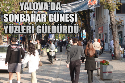 Yalova’da sonbahar güneşi yüzleri güldürdü