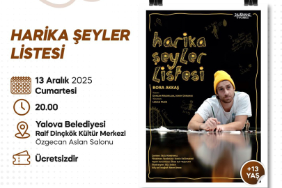 Harika Şeyler Listesi Yalovalılarla buluşacak