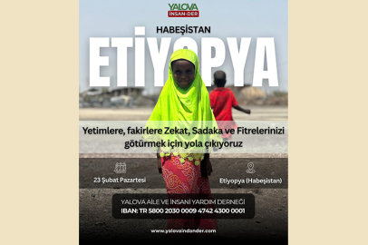 Yalova İNSAN-DER’den Etiyopya’ya umut yolculuğu