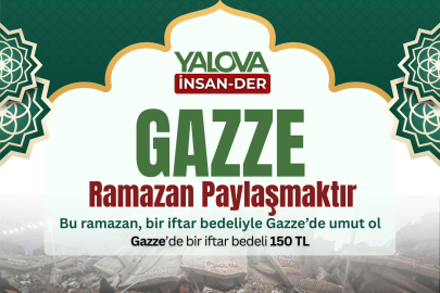 Yalova İnsan- Der’den Afganistan, Afrika ve Suriye’de iftar sofrası