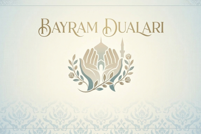 Bayramda hangi dualar okunur? İşte manevi huzuru artıran en faziletli dualar