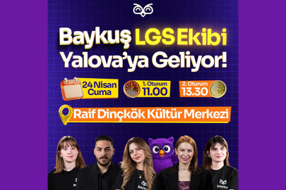 Baykuş LGS ekibi Yalova’da öğrencilerle buluşacak