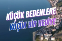 Çınarcık Belediyesi’nden “Küçük Bedenlere Küçük Bir Hediye” projesi