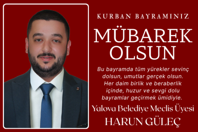 HARUN GÜLEÇ BAYRAM MESAJI