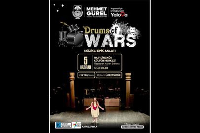 Yalova’da ‘Drums Of Wars’ sahnelenecek