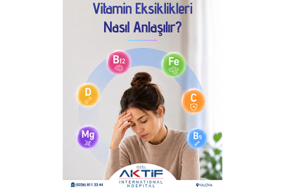 Vitamin eksiklikleri nasıl anlaşılır?