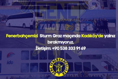 GFB Yalova'dan Kadıköy Çıkarması: Sturm Graz Maçı İçin Organizasyon Düzenleniyor