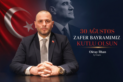 OKTAY İLHAN ZAFER BAYRAMI İLANI