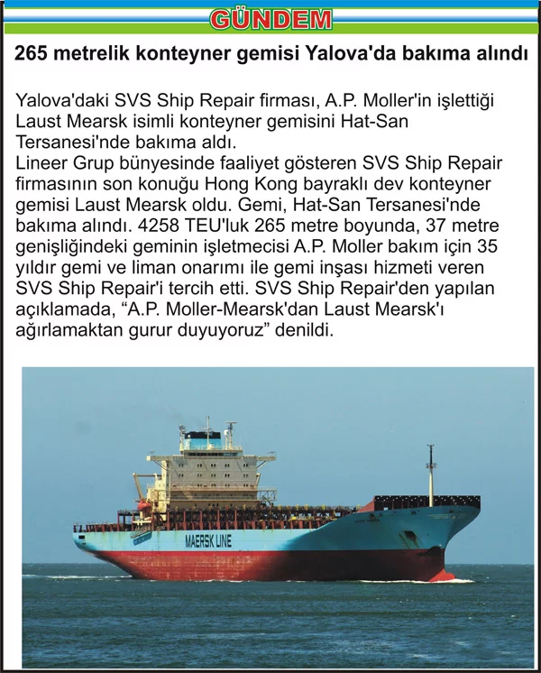 265 metrelik konteyner gemisi Yalova’da bakıma alındı