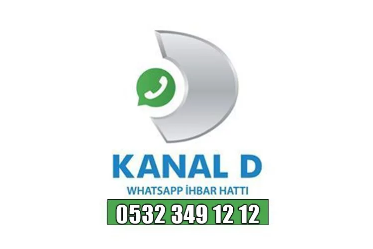 Kanal D telefon numarası Whatsapp ihbar hattı nedir?